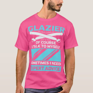 Funny Glazier Window Glass Installer Gift  T-Shirt