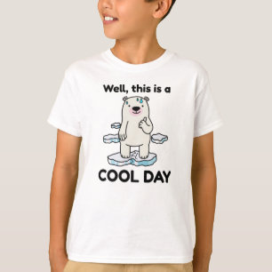 Funny Global Warming This Is A Cool Day Earth T-Shirt