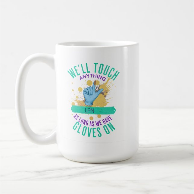 Funny Glove Customizable (Medical Job) - LPN Coffee Mug (Left)