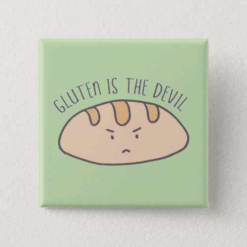 Funny Gluten is the Devil Gluten Free Button