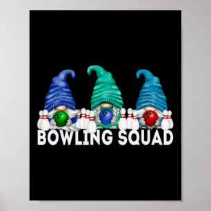 Funny Gnome Bowling Squad For Family Cute Bowling Poster