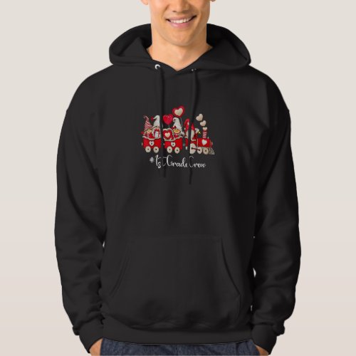 Funny Gnome Lover 1st Grade Crew Valentines Day Ma Hoodie