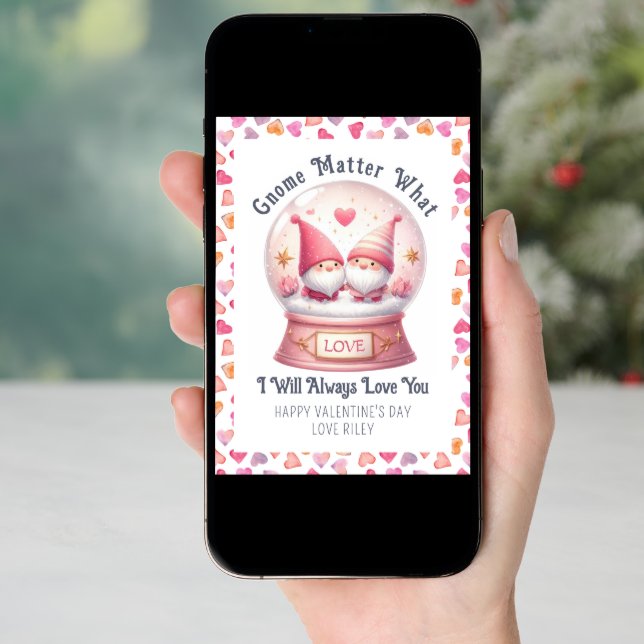 Funny Gnome Matter What Cute Valentine's Day  Holiday Card (Front Digital)