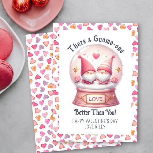 Funny Gnome One Better Than You Valentines Day  Holiday Card