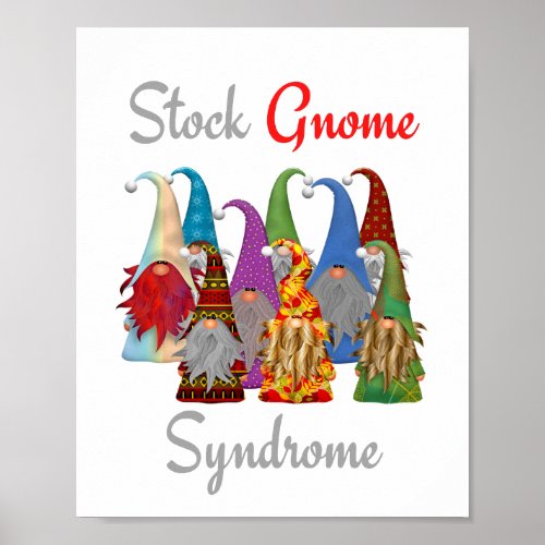 Funny Gnome Poster Stock Gnome Syndrome Matte