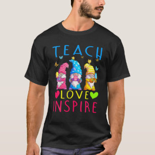 Funny Gnome Teach Love Inspire Paraprofessional Ea T-Shirt
