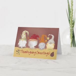 Funny Gnome Thanksgiving Greetings Card