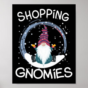 Funny Gnomes Shopping Gnomies Costume Christmas Gi Poster