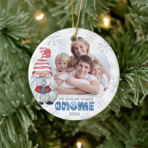 Funny Gnomes THE YEAR WE STAYED HOME Photo Name Ceramic Ornament