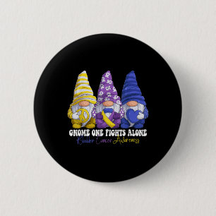 Funny Gnomies Bladder Cancer Awareness Month Purpl Button