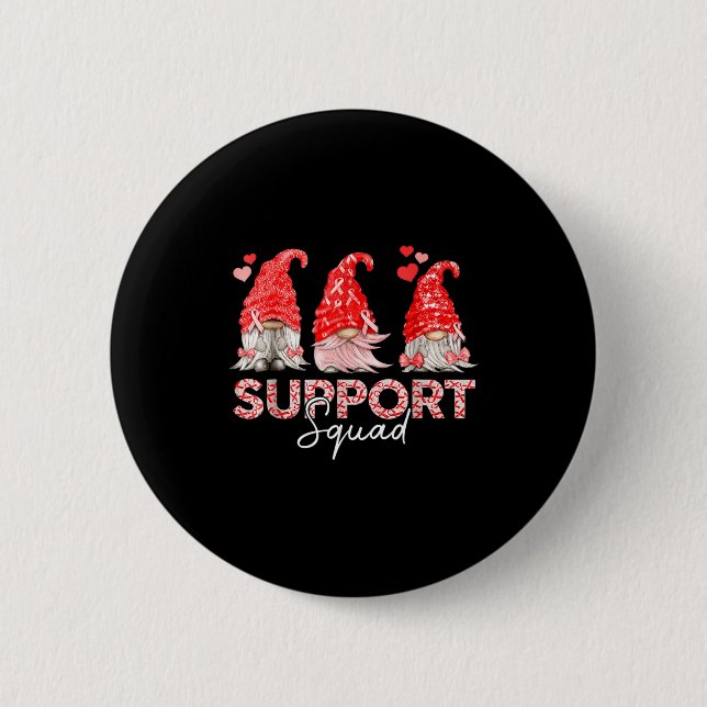 Funny Gnomies Support Squad Ribbon Heart Disease A Button (Front)