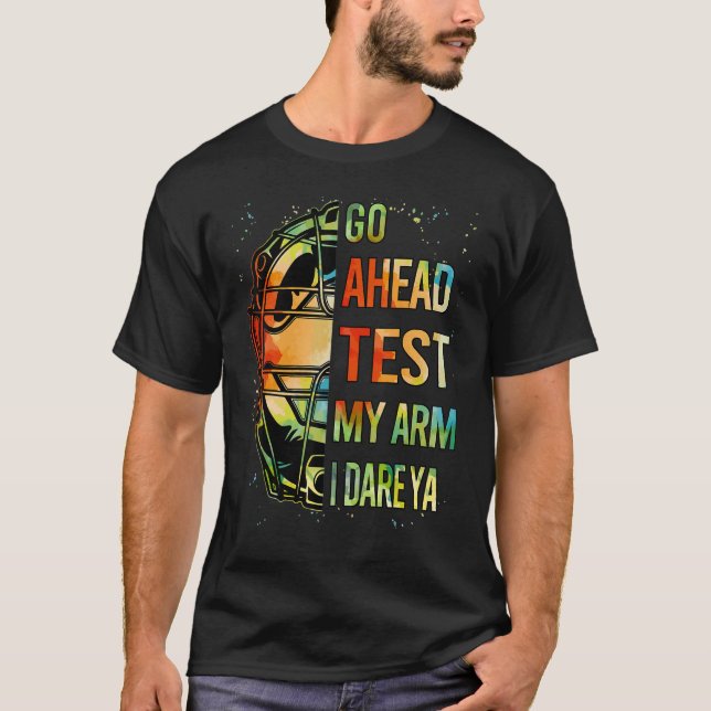 Funny Go Ahead Test My Arm Teen Girl Women Softbal T-Shirt (Front)