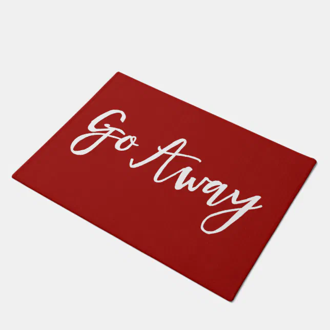 Funny Go Away Message Mats Zazzle