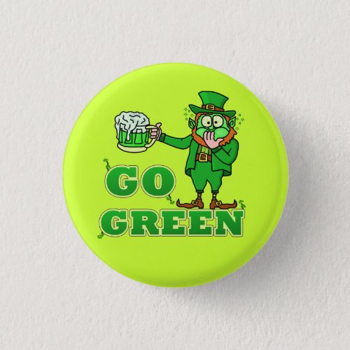 Funny Go Green Drinking Leprechaun Small Pinback Button