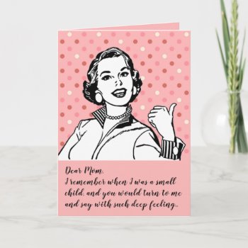 Funny "go Play In The Traffic" Custom Mother's Day Card by Angharad13 at Zazzle