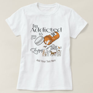 FUNNY GOAT Addicted to My Happy Pills GetYerGoat T-Shirt