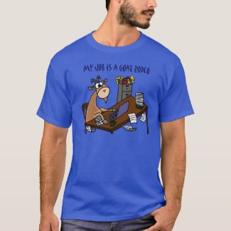 Funny Goat at Desk Goat Rodeo Job Humor T-Shirt