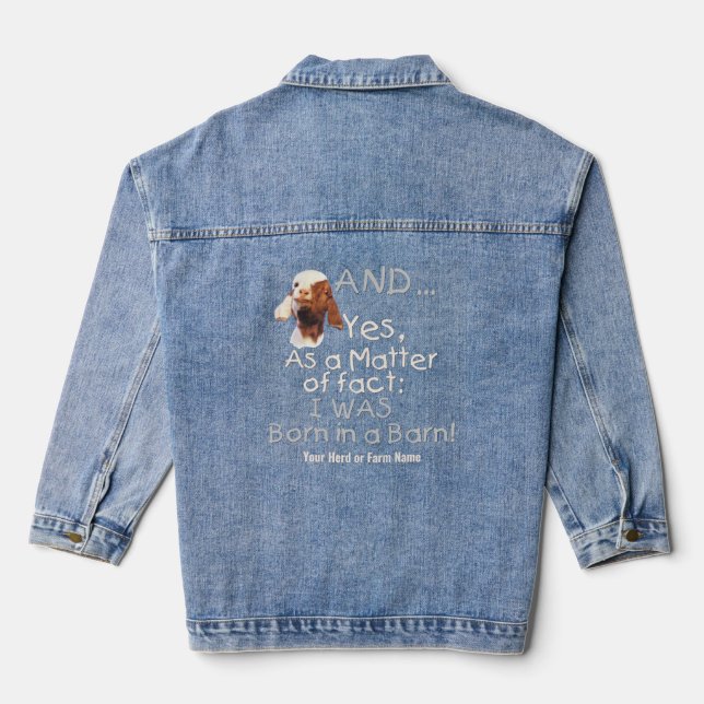 Funny Goat Born in a Barn  Denim Jacket (Back)