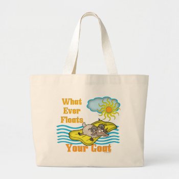 Funny Goat Floats Your Goat Large Tote Bag by getyergoat at Zazzle