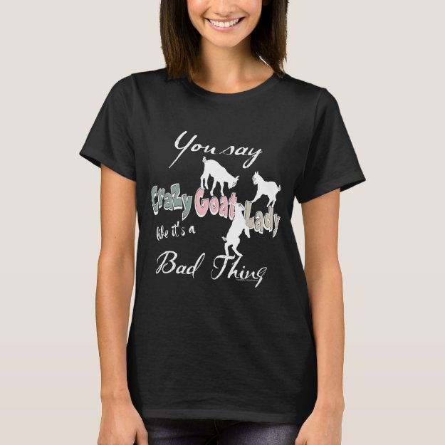FUNNY GOAT SAYING | Crazy Goat Lady Pastel-Dark T-Shirt