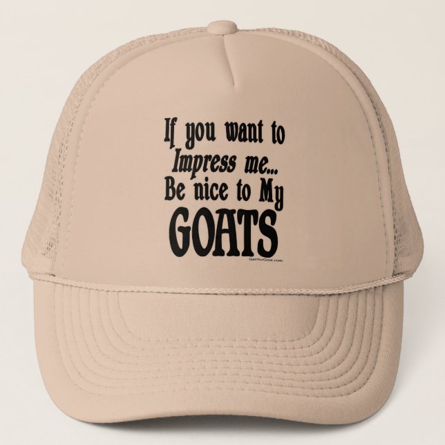 Funny Goat Saying Trucker Hat (Front)
