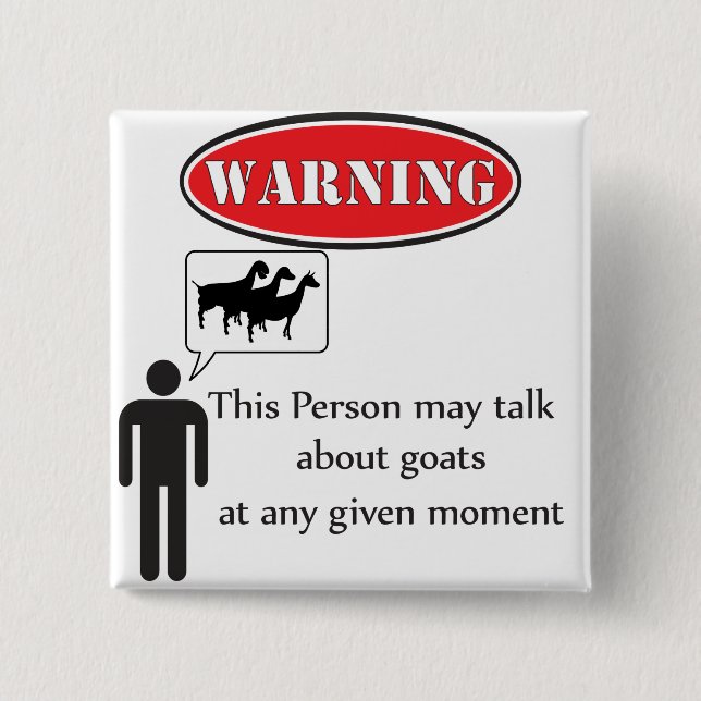 Funny Goat Warning Button (Front)