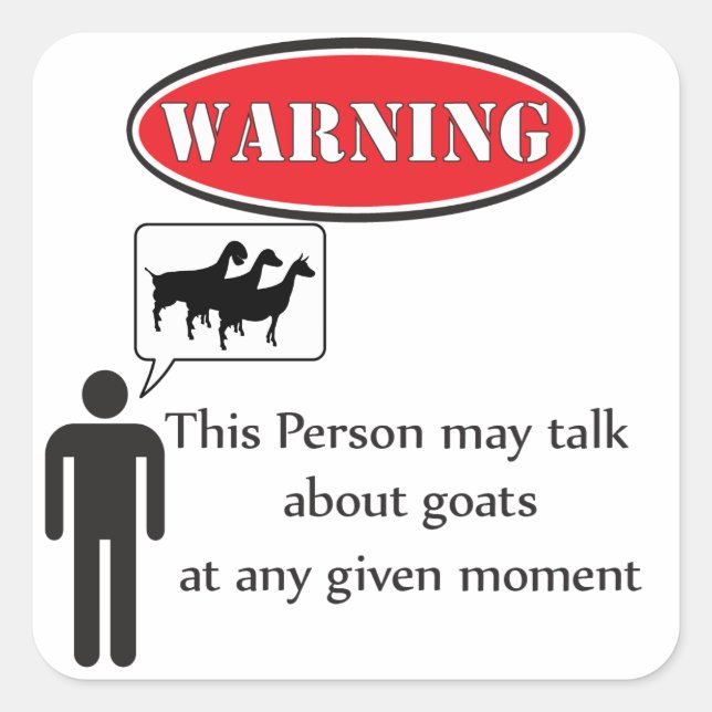 Funny Goat Warning Square Sticker (Front)