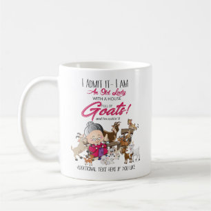 Funny Goats- Old Lady House Full of Goats Coffee Mug