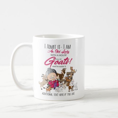 Funny Goats_ Old Lady House Full of Goats Coffee Mug