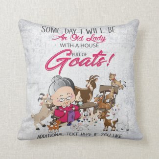 Funny Goats - Old Lady House Full of Goats Throw Pillow