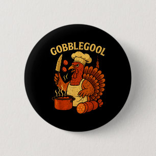 Funny Gobbol Italian Gobble Turkey Day Fall Thanks Button