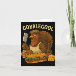 Funny Gobbol Turkey Baker Thanksgiving Card