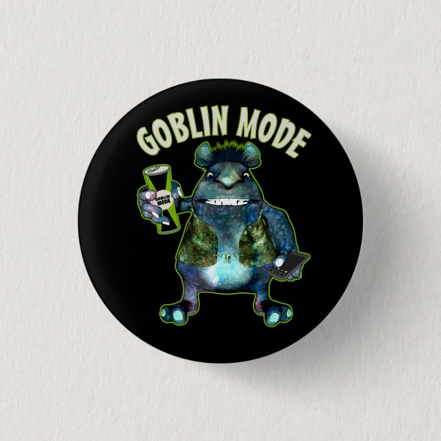 Funny Goblin Mode Lazy Troll Slobbin Antisocial  T Button (Front)