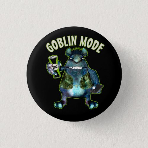 Funny Goblin Mode Lazy Troll Slobbin Antisocial  T Button