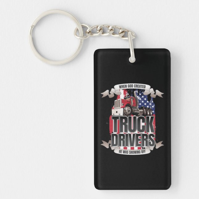 Funny God Created Truck Drivers American Flag Keychain (Front)