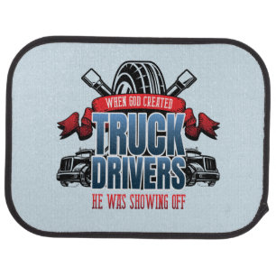Funny God Created Truck Drivers Car Floor Mat