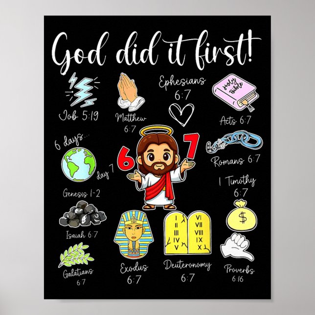 Funny God Did It First 67 Meme Jesus Christian Bib Poster (Front)