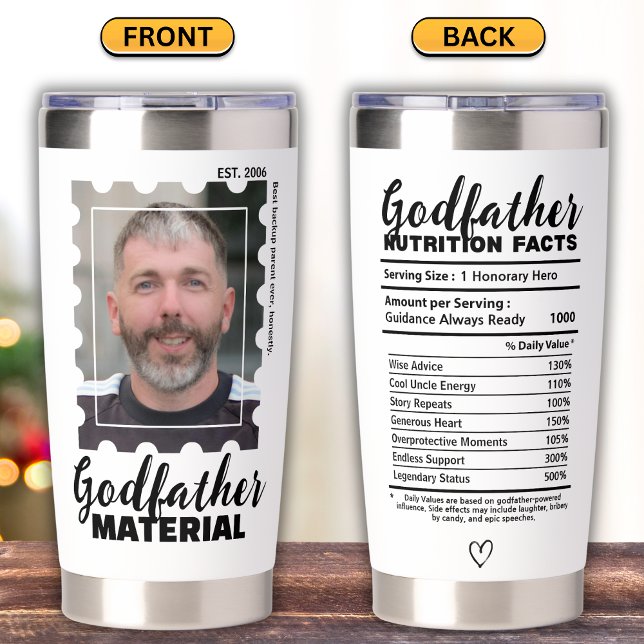 Funny Godfather Material Photo Nutrition Facts Insulated Tumbler (Creator Uploaded)