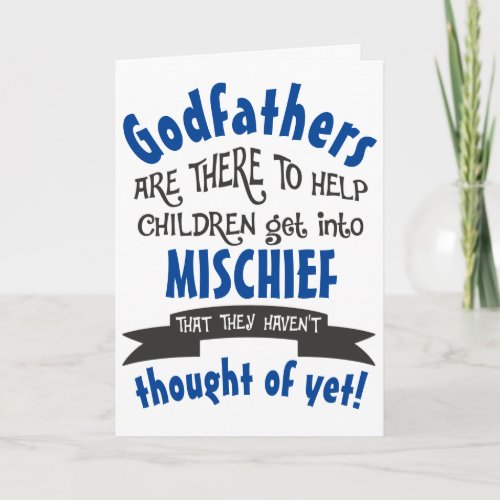 Funny Godfather Mischief Birthday Card