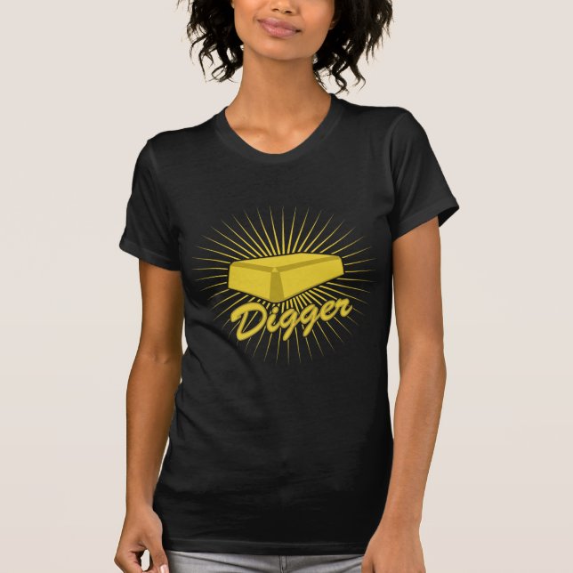 Funny Gold Digger T-Shirt (Front)