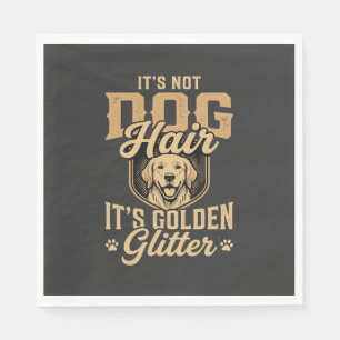 Funny Golden Retriever Dog Hair Glitter Napkins