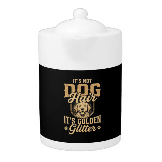 Funny Golden Retriever Dog Hair Glitter Teapot