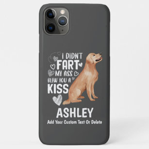 Funny Golden retriever Fart Kiss Cool Dog Lover iPhone 11 Pro Max Case
