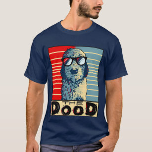 Funny Goldendoodle Gift Golden Doodle The Dood Pri T-Shirt
