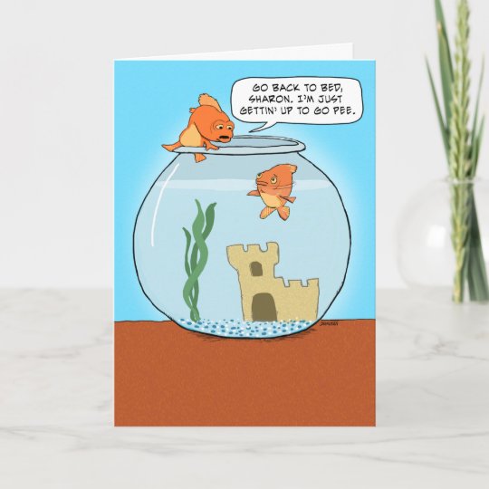 Funny Goldfish Pee Birthday Card | Zazzle.com