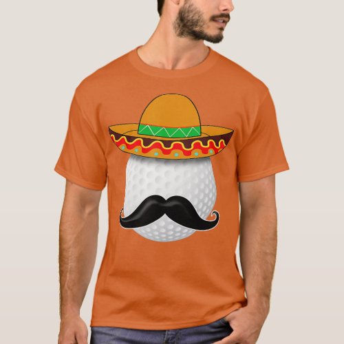 Funny Golf Ball Mustache Mexican Sports Mexico Par T_Shirt