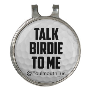 Funny Golf Ball Talk Birdie To Me Hat Clip