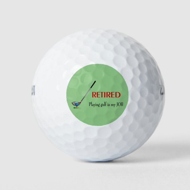 Funny Golf Balls, Retired Quote, Cool Golfer Logo Golf Balls (Front)
