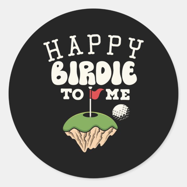 Funny Golf Birthday Shirt Happy Birdie Golfer Kids Classic Round Sticker (Front)