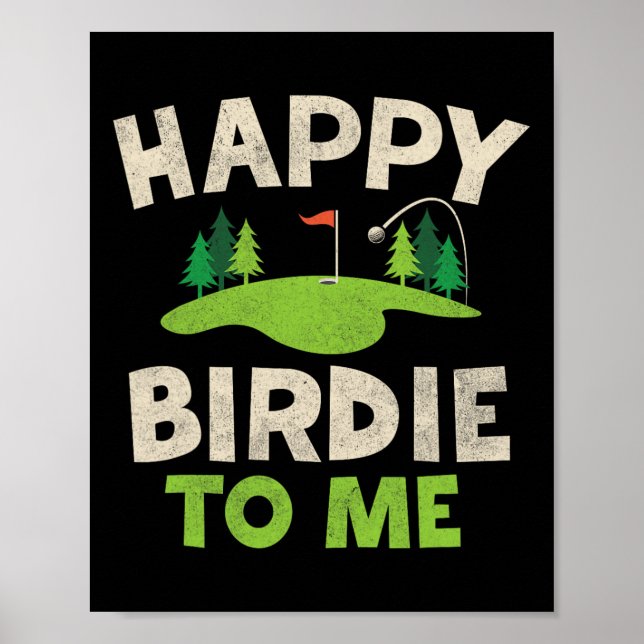 Funny Golf Birthday Shirt Happy Birdie Golfer Kids Poster (Front)